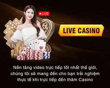 Trải nghiệm casino trực tuyến